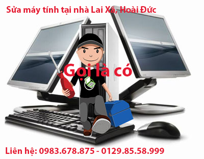 Sửa máy tính tại kcn Lai Xá, Kim Chung,  Hoài Đức LH 0983.678.875